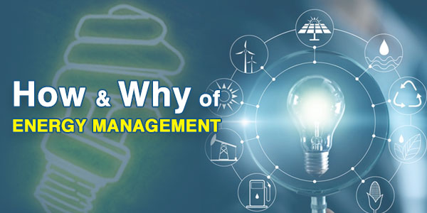 How and why of energy management